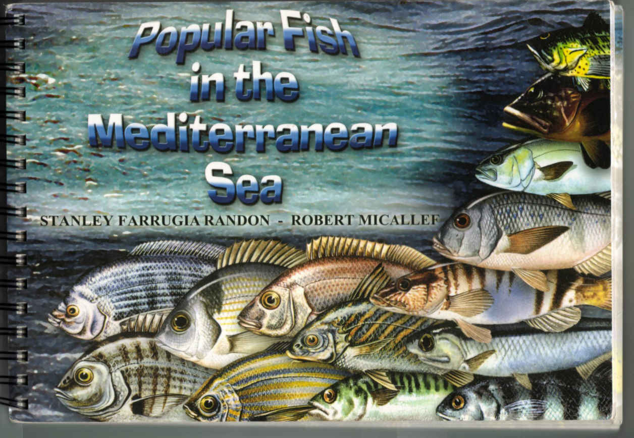 Maltese Fishes of Malta and the Central Mediterranean